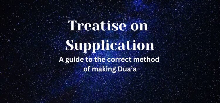 Treatise on Supplication